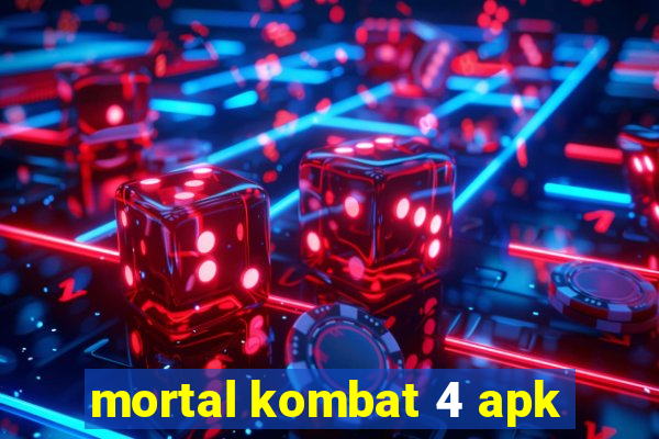 mortal kombat 4 apk